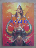 The fantastic world of Boris Vallejo