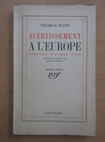 Thomas Mann - Avertissement a l'Europe