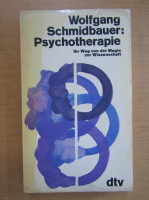 Wolfgang Schmidbauer - Psychoterapie 