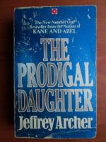 Jeffrey Archer - The prodigal daughter