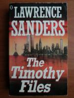 Lawrence Sanders - The Timothy files