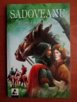 Mihail Sadoveanu - Neamul soimarestilor (Ed. Agora, 2005)