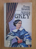 Anticariat: Anne Bronte - Agnes Grey