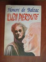Anticariat: Balzac - Iluzii pierdute
