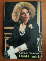 Carmen Stanescu - Destainuiri
