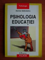 Dorina Salavastru - Psihologia educatiei