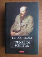 Dostoievski - Jurnal de scriitor
