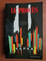 Anticariat: Franz Kafka - Le proces