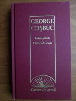 Anticariat: George Cosbuc - Balade si idile. Cantece de vitejie