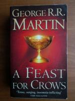 Anticariat: George R. R. Martin - A feast for crows