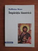 Kallistos Ware - Imparatia launtrica