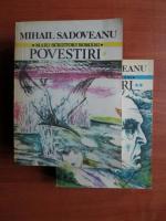 Anticariat: Mihail Sadoveanu - Povestiri (2 volume)