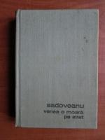 Anticariat: Mihail Sadoveanu - Venea o moara pe Siret (coperti cartonate)