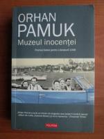 Orhan Pamuk - Muzeul inocentei