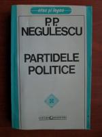 P. P. Negulescu - Partidele politice