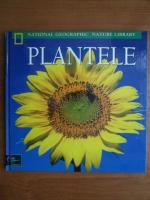 Anticariat: Plantele. National Geographic Nature Library