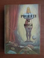 Profeti si regi