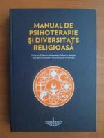 Scott Richards - Manual de psihoterapie si diversitate religioasa