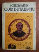 Scrisori catre Ovid Densusianu