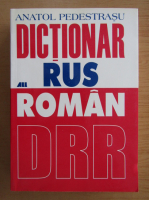 Anatol Pedestrasu - Dictionar rus-roman