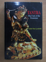 Andre van Lysebeth - Tantra. The Cult of the Feminine
