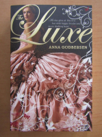 Anna Godbersen - The Luxe
