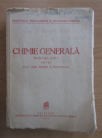 Chimie general. Manual unic pentru scoli medii, tehnice si profesionale