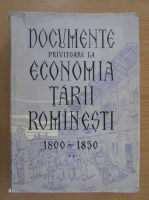 Documente privitoare la economia Tarii Romanesti 1800-1850 (volumul 2)