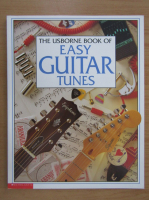 Emma Danes - The Usborne Book of Easy Guitar Tunes