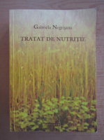 Gabriela Negrisanu - Tratat de nutritie