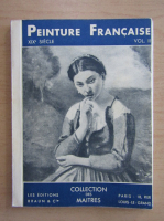 George Besson - Peinture francaise, XIX siecle (volumul 2)