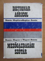 Ion Bucur - Dictionar agricol roman-maghiar, maghiar-roman