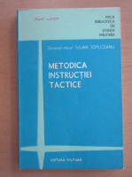 Iulian Topliceanu - Metodica instructiei tactice