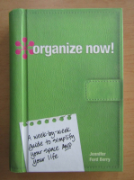 Jennifer Ford Berry - Organize now