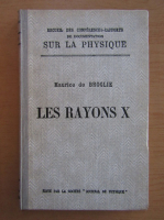 Maurice de Broglie - Les rayons X