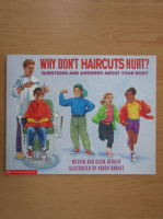 Melvin Berger - Why don't haircuts hurt?