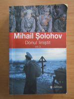 Mihail Solohov - Donul linistit (volumul 3)