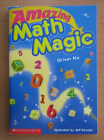 Oliver Ho - Amazing Math Magic 