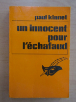 Paul Kinnet - Un innocent pour l'erchafaud