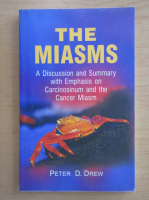 Peter D. Drew - The Miasms