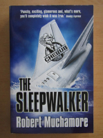 Robert Muchamore - The Sleepwalker