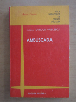 Spiridon Vasilescu - Ambuscada