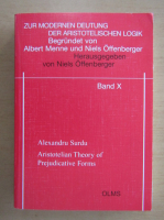 Alexandru Surdu - Aristotelian Theory of Prejudicative Forms