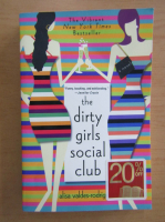 Alisa Valdes Rodriguez - The Dirty Girls Social Club