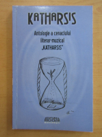 Anticariat: Antologie a cenaclului literar-muzical Katharsis