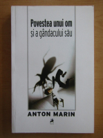 Anton Marin - Povestea unui om si a gandacului sau