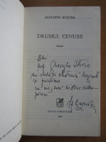 Augustin Buzura - Drumul cenusii (cu autograful autorului)