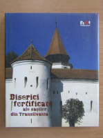 Biserici fortificate ale sasilor din Transilvania