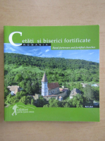 Cetati si biserici fortificate, Romania