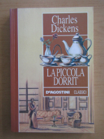 Charles Dickens - La piccola dorrit